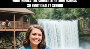 What Makes the Cancer Star Sign Female So Emotionally Strong?