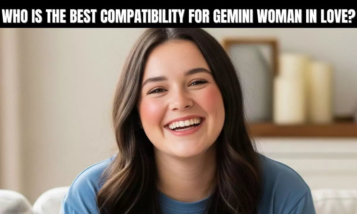 Best compatibility for Gemini woman with Libra, Aquarius, and Leo zodiac signs