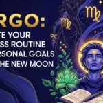 Virgo: Reignite Your Wellness Routine and Personal Goals Under the New Moon