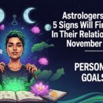 Astrologers Say: 5 Signs Will Find Clarity In Their Relationships In November 2025