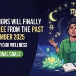 These 5 Signs Will Finally Break Free From The Past In December 2025