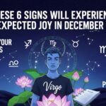 These 6 Signs Will Experience Unexpected Joy In December 2025