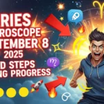 Aries Horoscope September 8 2025 – Bold Steps Bring Progress