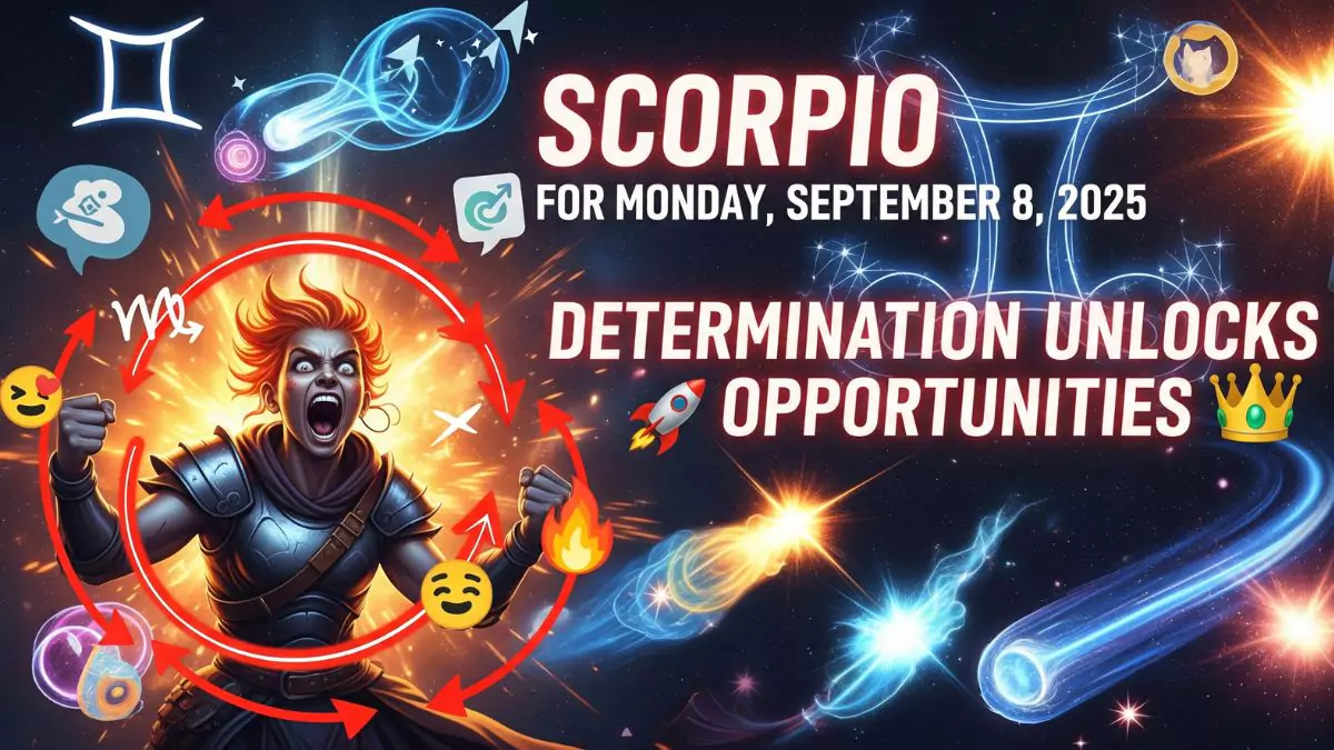 Scorpio Horoscope for Monday, September 8, 2025 – Determination Unlocks Opportunities