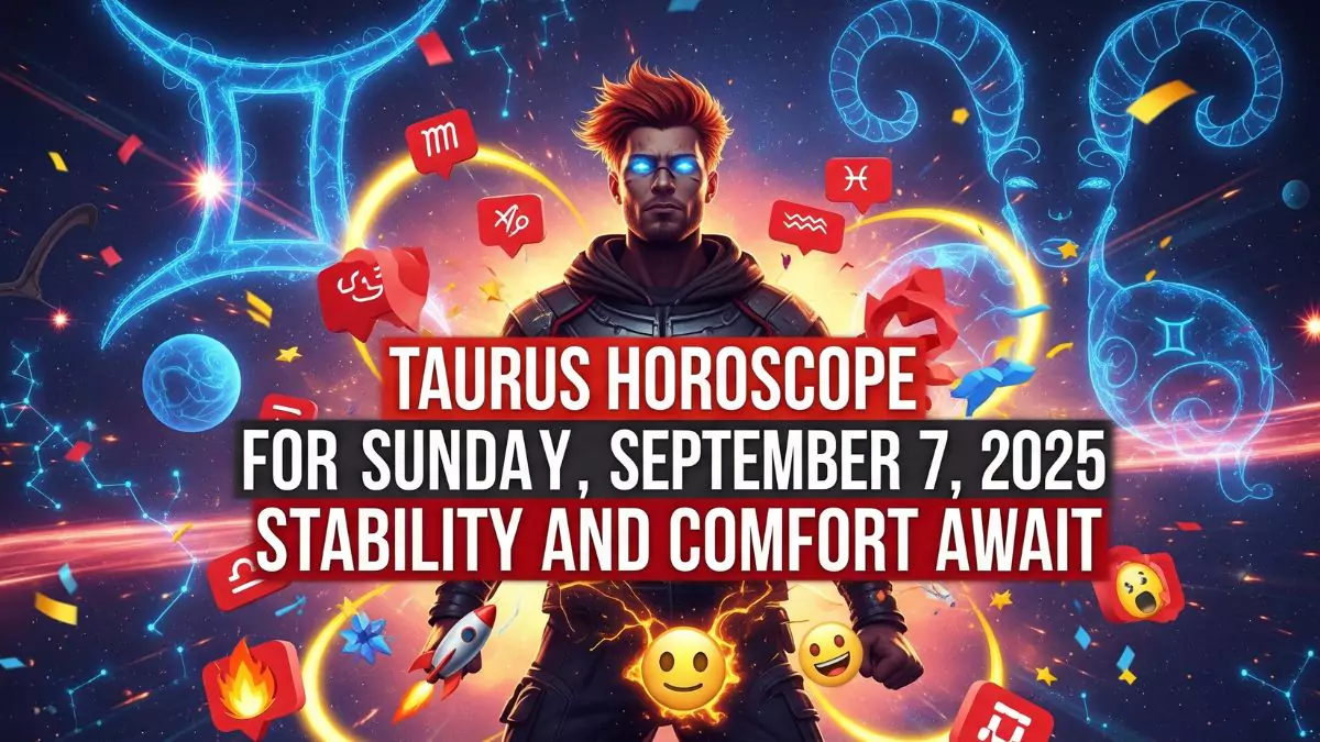 Explore Taurus Horoscope September 7 2025 with this image