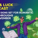 Love & Luck Forecast: 9 Zodiac Signs Set for Romantic Breakthroughs This November