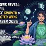 Astrologers Reveal: 6 Signs Will Experience Growth In Unexpected Ways In November 2025
