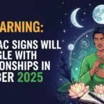 Big Warning: 3 Zodiac Signs Will Struggle With Relationships In October 2025