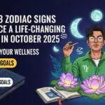 These 3 Zodiac Signs Will Face A Life-Changing Twist In October 2025