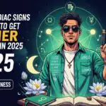 These 5 Zodiac Signs Are About to Get Luckier Than Ever in 2025